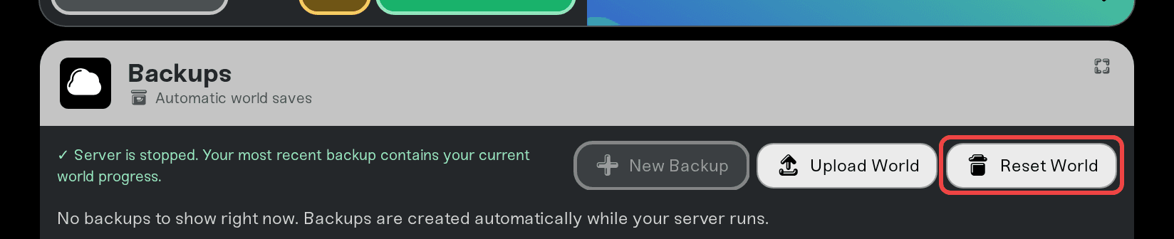 The Reset World button in the expanded Backups card