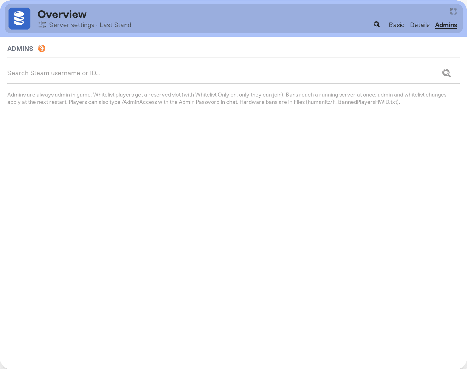 The Admins tab of a HumanitZ server The Admins tab of a HumanitZ server