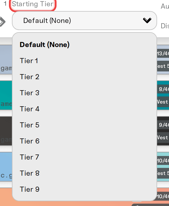 The Starting Tier list open on Tier 1 through Tier 9 The Starting Tier list open on Tier 1 through Tier 9