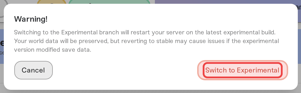 The warning shown before switching to Experimental