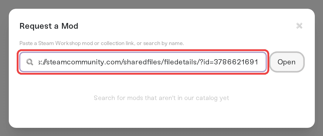 The Request a Mod window with a Steam Workshop link pasted in the search box