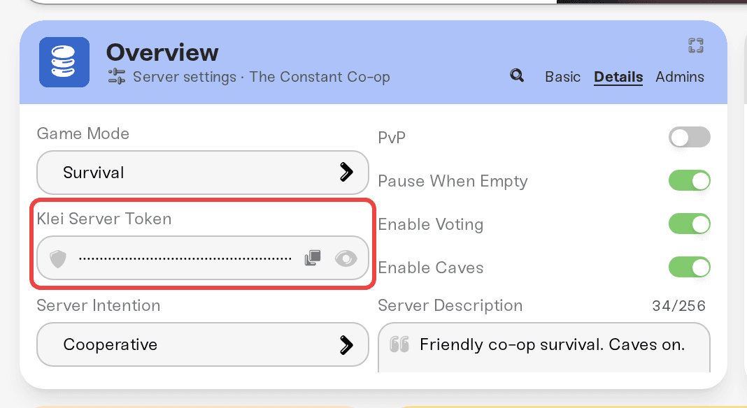 The Klei Server Token field in the Details tab of your server's settings The Klei Server Token field in the Details tab of your server's settings