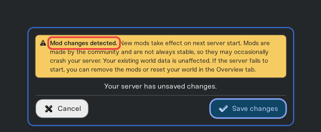 The Save changes popup with the Mod changes detected notice The Save changes popup with the Mod changes detected notice