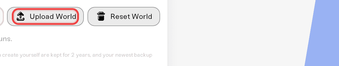 Upload World button in the Backups card header Upload World button in the Backups card header