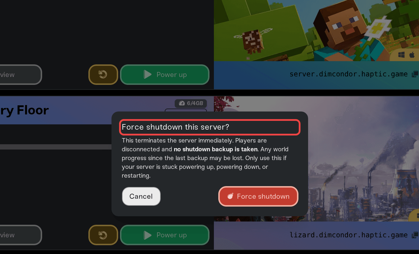 The Force shutdown confirmation dialog The Force shutdown confirmation dialog