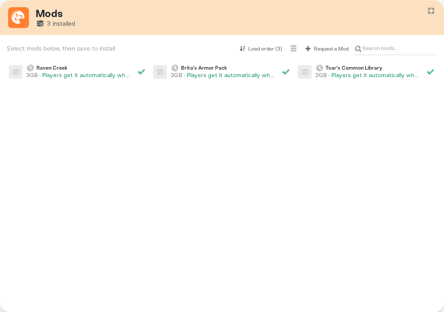 The Mods panel with the Load order button highlighted, showing three installed mods The Mods panel with the Load order button highlighted, showing three installed mods