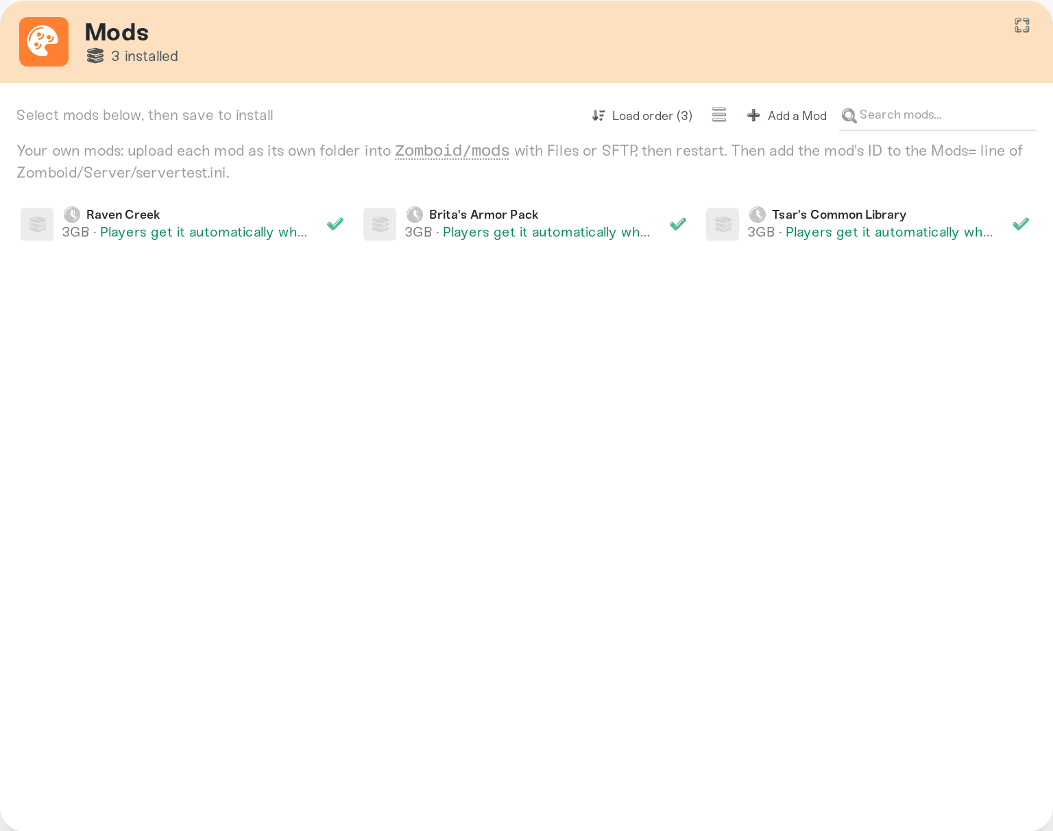 The Mods panel with the Load order button highlighted, showing three installed mods The Mods panel with the Load order button highlighted, showing three installed mods