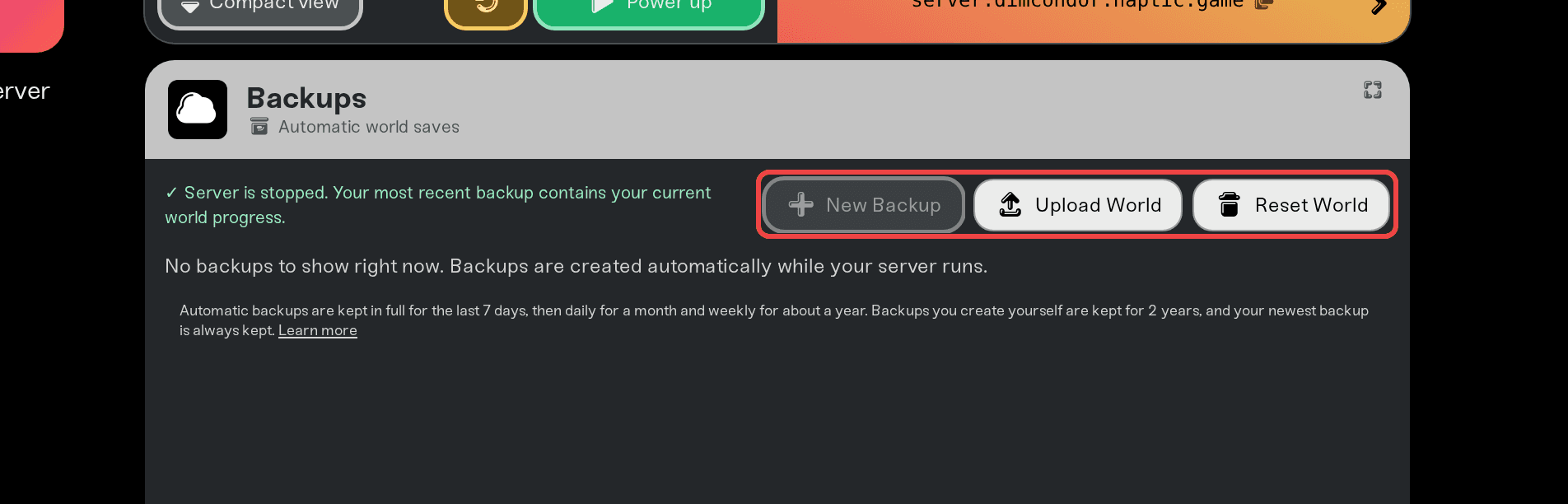 The expanded Backups card header with the New Backup, Upload World, and Reset World buttons The expanded Backups card header with the New Backup, Upload World, and Reset World buttons
