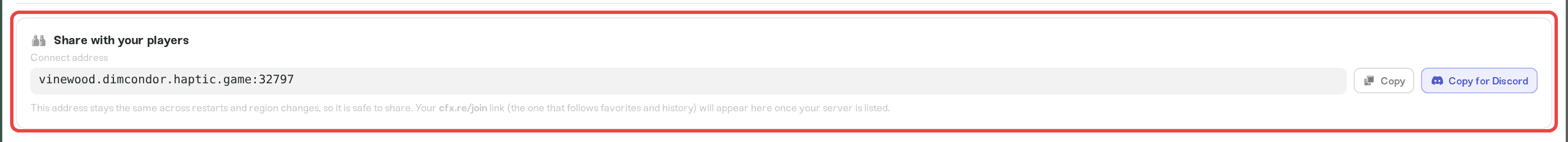 Share with your players card with the Connect address and Copy for Discord button Share with your players card with the Connect address and Copy for Discord button