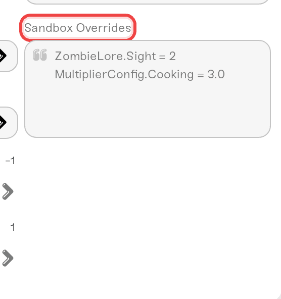 The Sandbox Overrides box with MultiplierConfig.GlobalToggle = false and MultiplierConfig.Cooking = 3.0, one line per skill The Sandbox Overrides box with MultiplierConfig.GlobalToggle = false and MultiplierConfig.Cooking = 3.0, one line per skill
