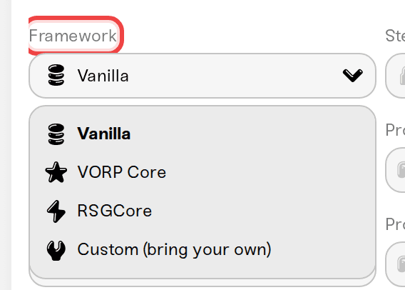 Framework dropdown listing Vanilla, VORP Core, RSGCore, and Custom (bring your own) Framework dropdown listing Vanilla, VORP Core, RSGCore, and Custom (bring your own)
