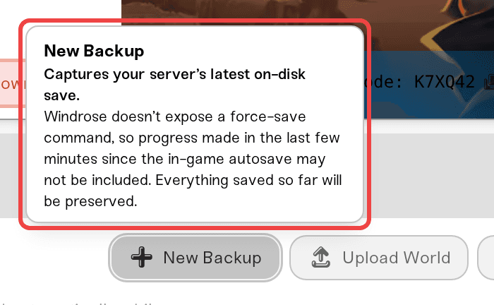 New Backup tooltip explaining that Windrose backups capture the latest autosave New Backup tooltip explaining that Windrose backups capture the latest autosave