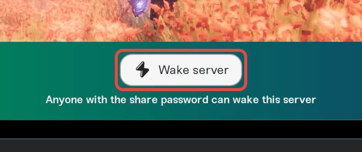 The Wake server button on a server's public page The Wake server button on a server's public page