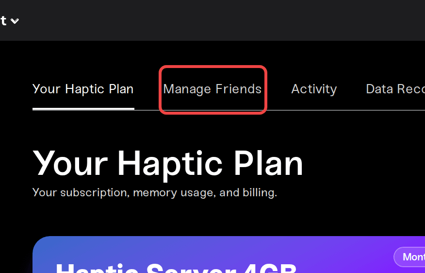The Manage Friends tab on the Account page The Manage Friends tab on the Account page
