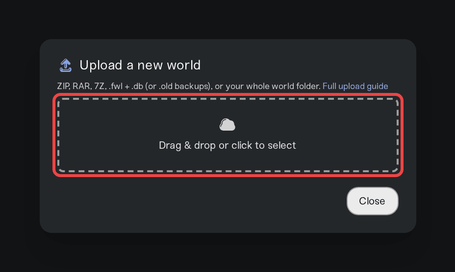 The Upload a new world dialog with the drag and drop box The Upload a new world dialog with the drag and drop box